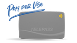 Telepass Pay per Use: paghi solo se lo usi. I dettagli dell'offerta